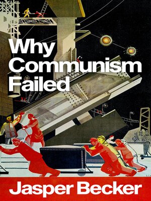 cover image of Why Communism Failed